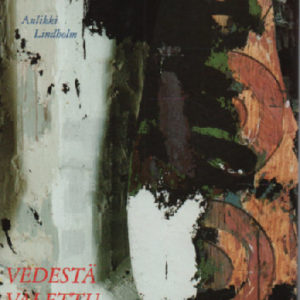Vedestä valettu - novelleja