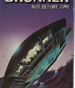 Not Before Time