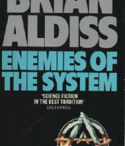 Enemies of the System