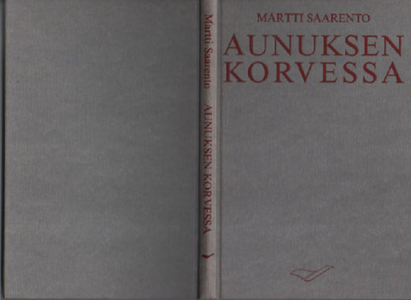 Aunuksen korvessa