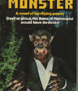 The Undying Monster - A novel of terrifying power
