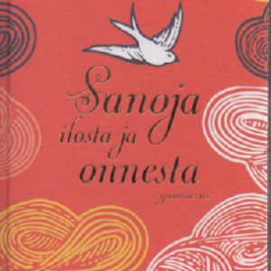 Sanoja ilosta ja onnesta