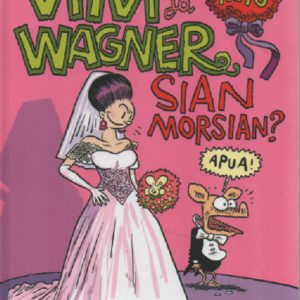 Viivi ja Wagner 10 : Sian morsian?