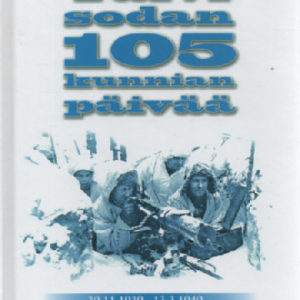 Talvisodan 105 kunnian päivää - 30.11.1939 - 13.3.1940