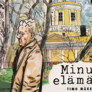 Mäkelä Timo:Minun elämäni (69758)