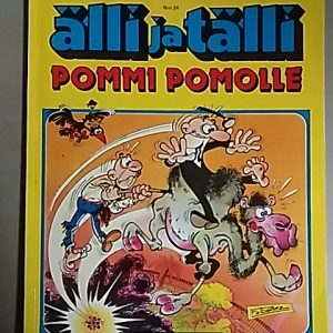 Ibanez F. - Älli ja Tälli 24 - Pommi pomolle