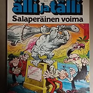 Ibanez F. - Älli ja Tälli 21 - Salaperäinen voima