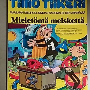 Ibanez F. - Timo Tiikeri 8 - Mieletöntä melskettä