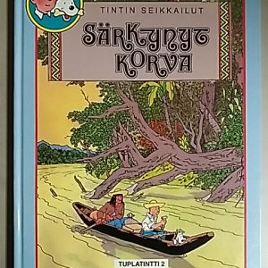 Hergè - TuplaTintti 2 - Särkynyt korva / Seikkailu Punaisella merellä (150194)