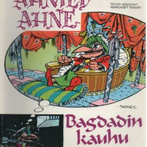 Ahmed Ahne - Bagdadin kauhu
