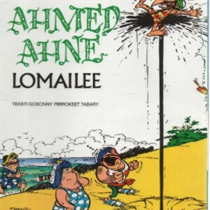 Ahmed Ahne lomailee