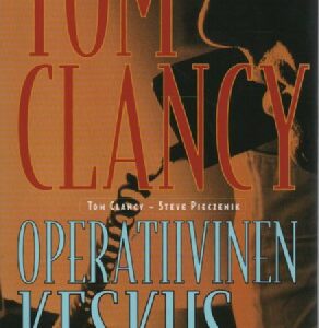 Clancy Tom - Steve Pieczenik : Operatiivinen keskus (120079)