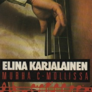Murha c-mollissa : episodi erään varatuomarin elämästä
