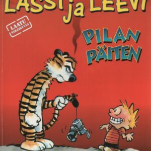Watterson Bill:Lassi ja Leevi 12 - Pilan päiten (120232)