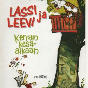 Watterson Bill:Lassi ja Leevi 03 - Kerran kesäaikaan (120220)