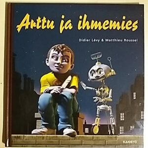 Lèvy Didier - Roussel Matthieu : Arttu ja ihmemies (151535)