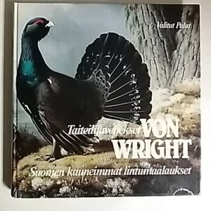 Palmunen Rainer (toim.) - Taiteilijaveljekset Von Wright - Suomen kauneimmat lintumaalaukset (151536)