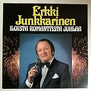 Junkkarinen Erkki - Iloista romanttista juhlaa (151595)