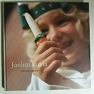 Brotherus Natalia - Dodd Nina : Joulun kuvia - kohti joulun tunnelmaa (151626)