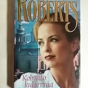 Roberts Nora - Kohtalo kuljettaa, 151739