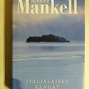 Mankell Henning - Italialaiset kengät, 151773