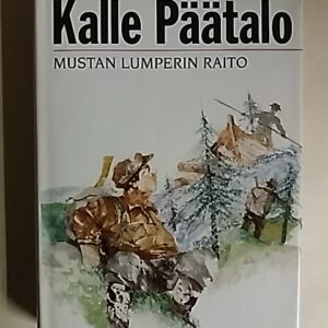 Päätalo Kalle - Mustan lumperin raito, 151820