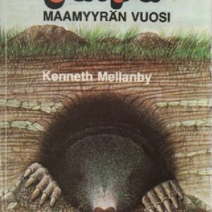 Mellanby Kenneth:Talpa maamyyrän vuosi, 120823