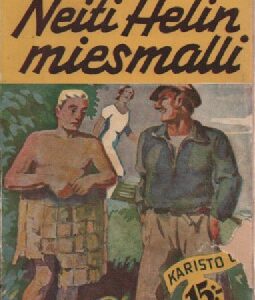 Pekkarinen Aino:Neiti Helin miesmalli - elokuvaromaani, 120848
