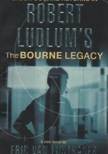 Lustbader Eric van:Robert Ludlum's the Bourne Legacy, 120973