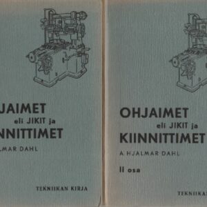 Dahl Hjalmar A. - Ohjaimet eli Jikit ja kiinnittimet, 121091