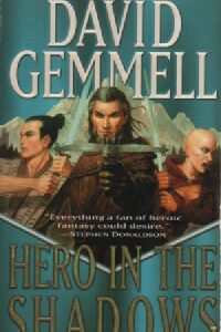 Gemmel David - Hero in the Shadows, 121190
