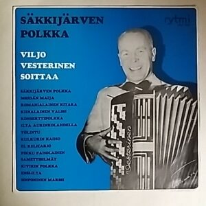 Vesterinen Viljo - Säkkijärven polkka : Viljo Vesterinen soittaa, 151995