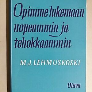 Lehmuskoski - Opimme lukemaan nopeammin ja tehokkaammin, 152051