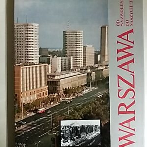 Wysznacki Leszek : Warszawa - Od Wyzwolenia do Naszych dni, 152107