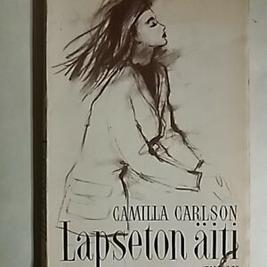 Carlson Camilla - Lapseton äiti, 152161