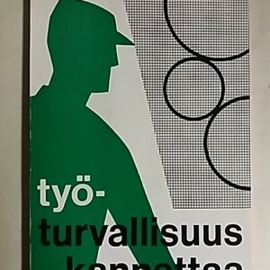 Työturvallisuus kannattaa, 152201