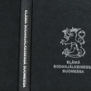 Elämä sodanjälkeisessä Suomessa