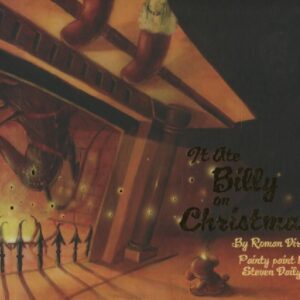 It Ate Billy On Christmas