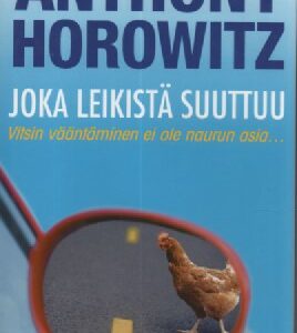 Joka leikistä suuttuu