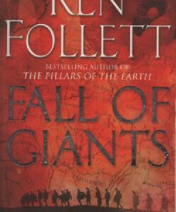 Fall of giants - Book one of the century trilogy