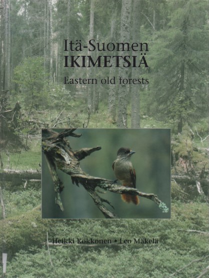 Tuotekuva Itä-Suomen ikimetsiä = Eastern old forests
