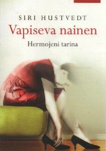 Vapiseva nainen - Hermojeni tarina