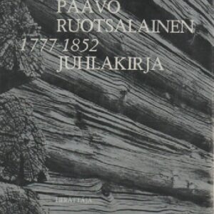 Paavo Ruotsalainen 1777-1852 - juhlakirja