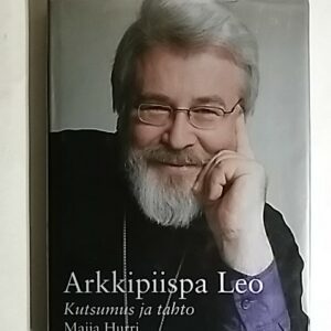 Arkkipiispa Leo - Kutsumus ja tahto
