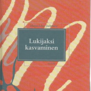 Lukijaksi kasvaminen