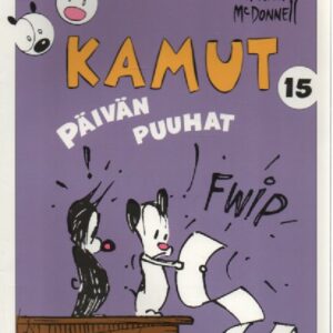 Kamut 15 - Päivän puuhat