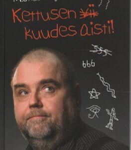 Kettusen kuudes aisti