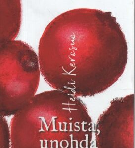 Muista, unohda