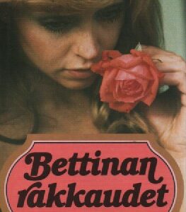 Bettinan rakkaudet