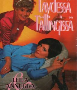 Leila & Annukka täydessä tällingissä